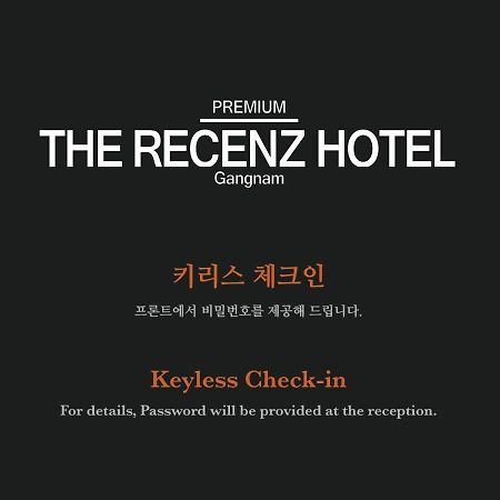 The Recenz Premium Gangnam Garosu-Gil Hotel Szöul Kültér fotó
